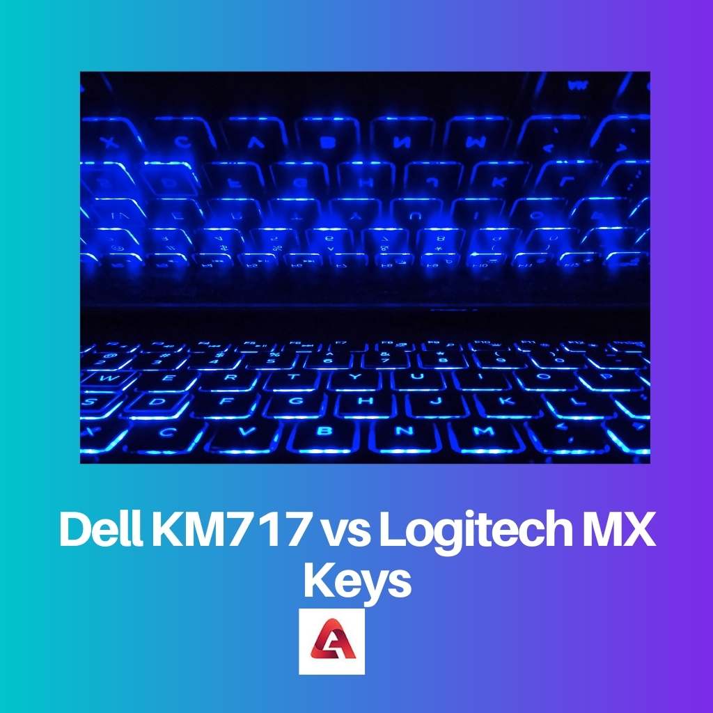 Dell KM717 vs Logitech MX Keys