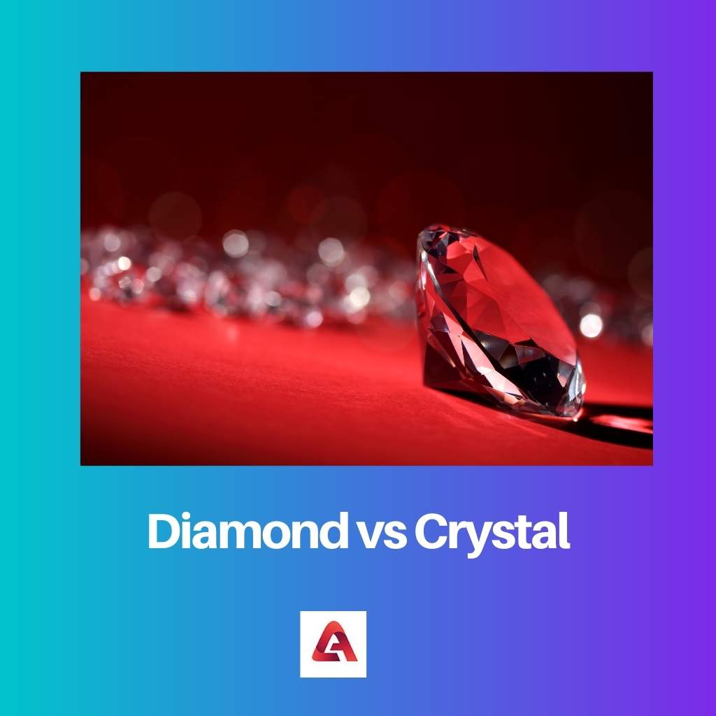 Diamant gegen Kristall