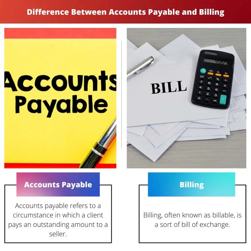 Diferencia entre cuentas por pagar y facturación