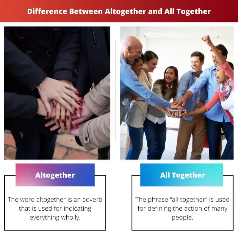 Разница между «Все вместе» и «Все вместе»
