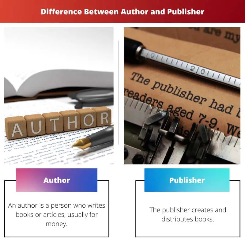 Difference Between Author and Publisher
