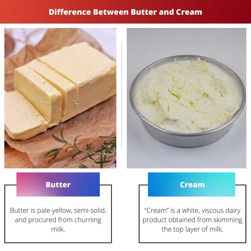 मक्खन और क्रीम में अंतर
