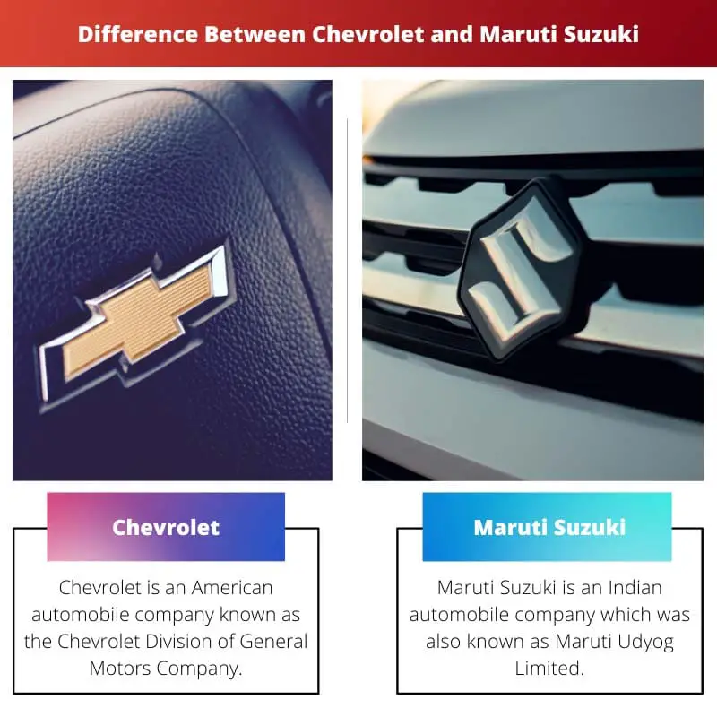 Différence entre Chevrolet et Maruti Suzuki