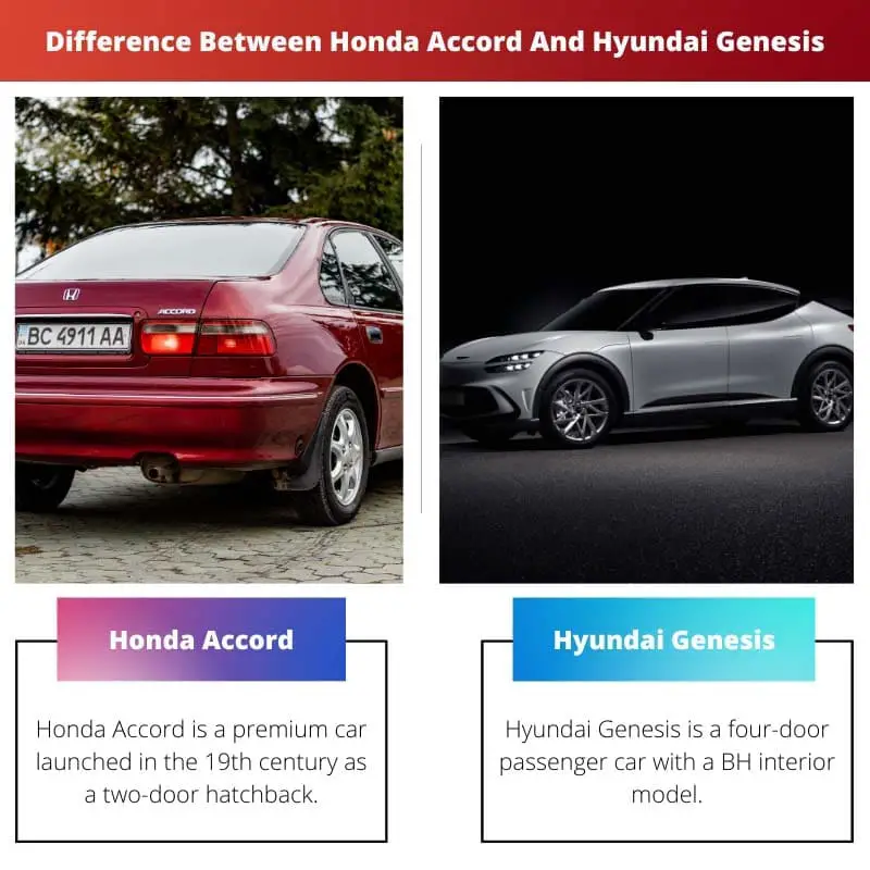 Difference Between Honda Accord And Hyundai Genesis