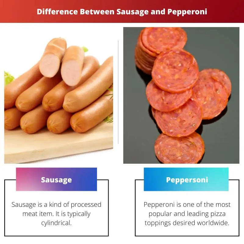 Difference Between Sausage and Pepperoni