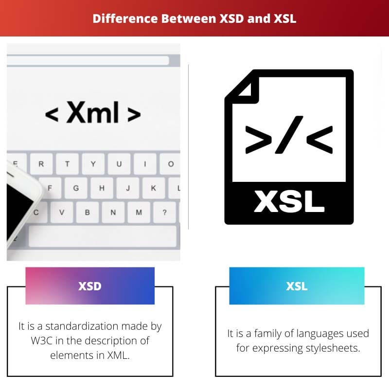 Diferencia entre XSD y XSL