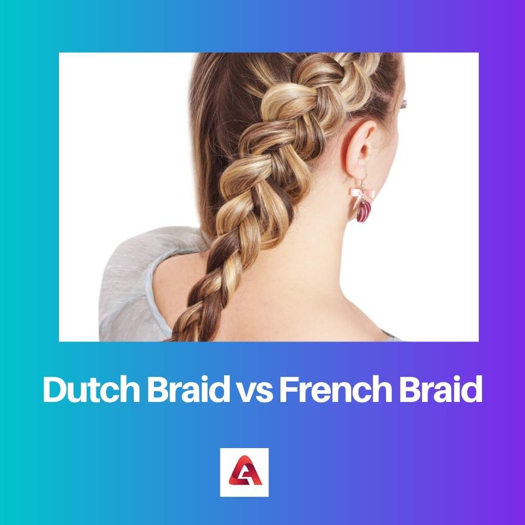 荷兰辫子 vs 法国辫子