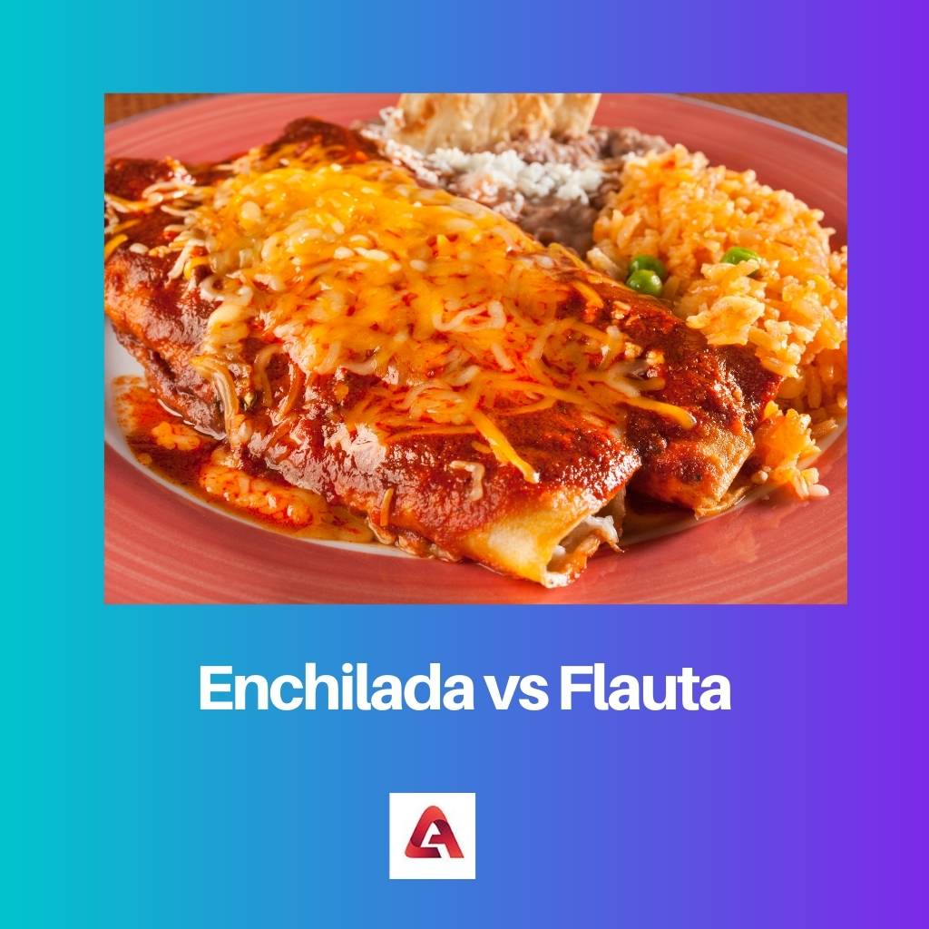 Enchilada versus Flauta