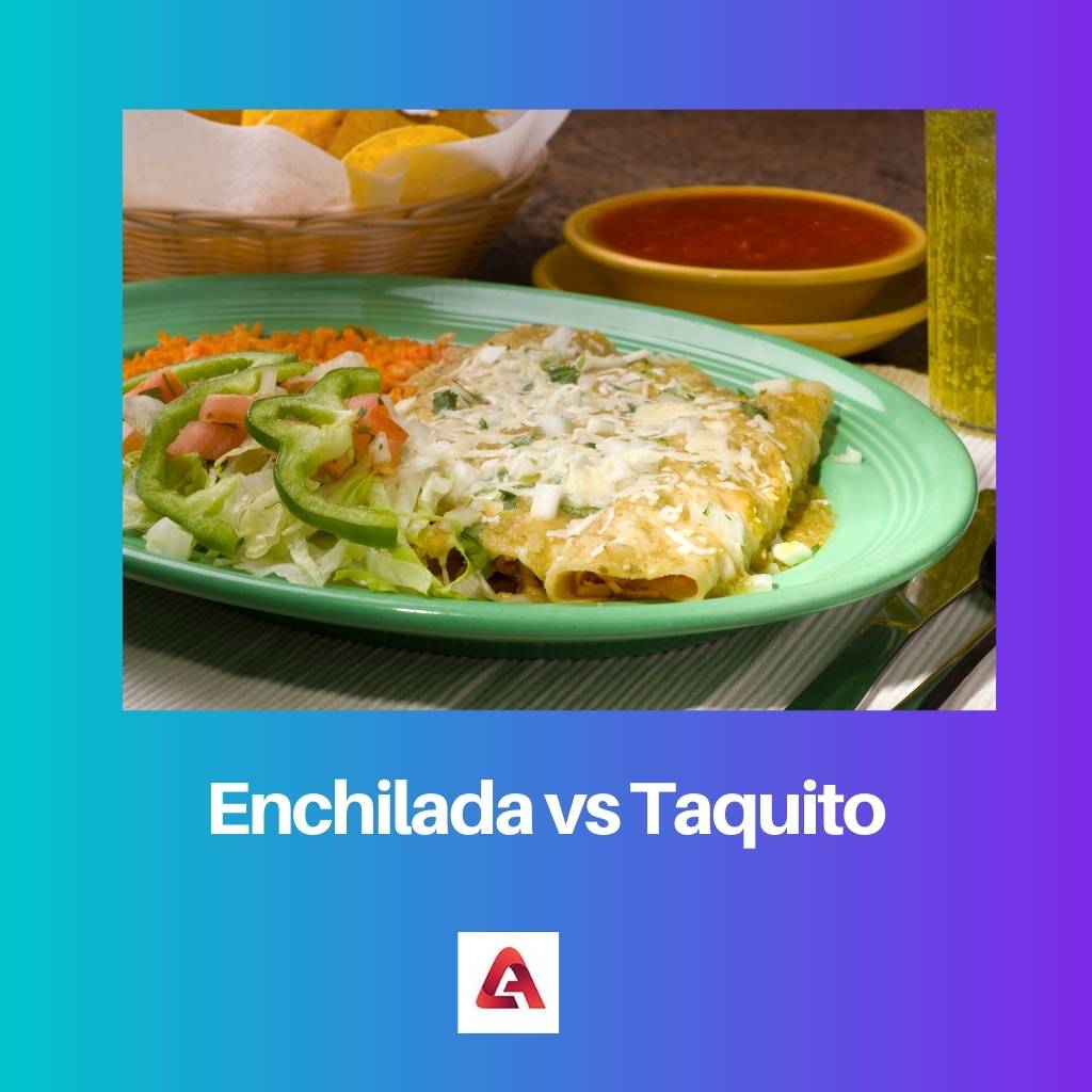 Enchilada x Taquito