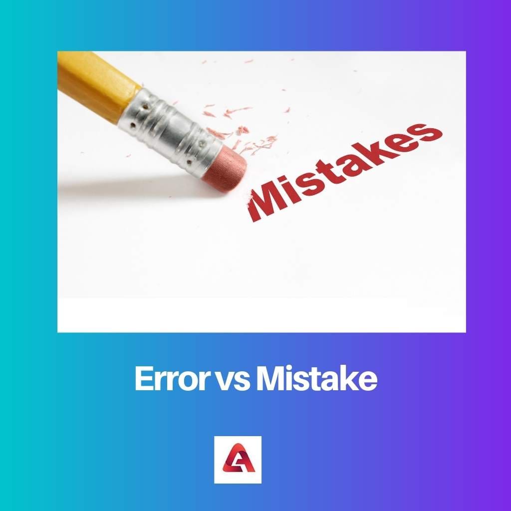 Error vs Mistake