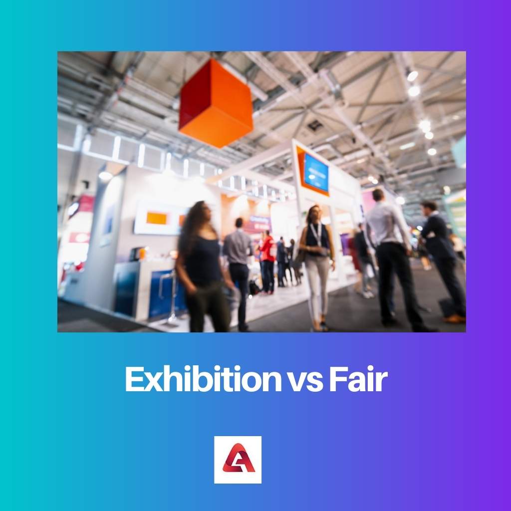 Exhibition vs Fair
