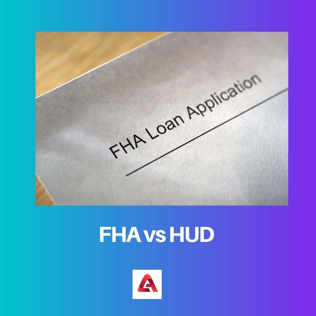 FHA vs HUD