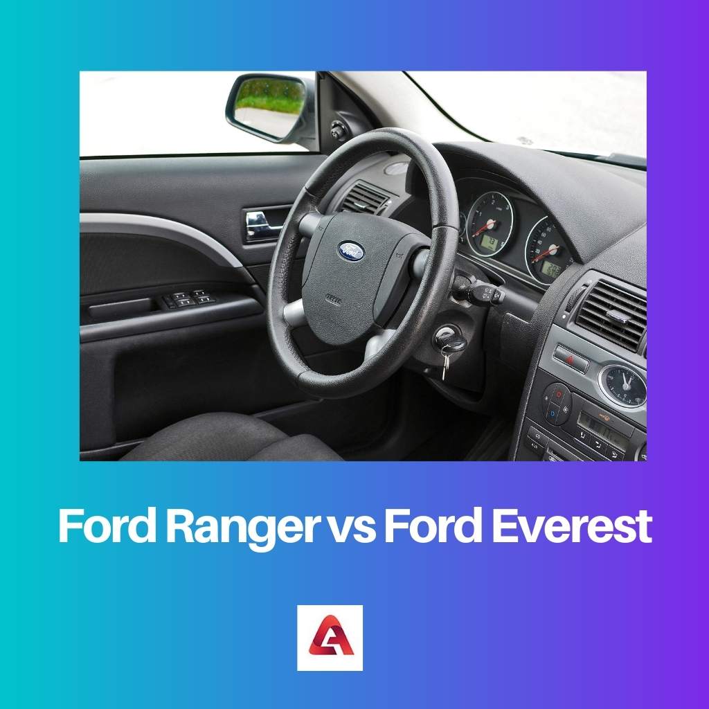 Ford Ranger versus Ford Everest