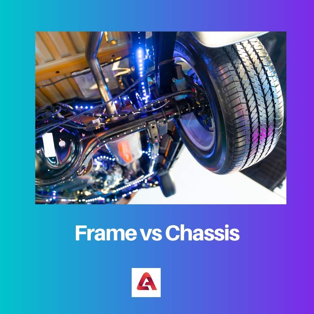Frame vs Chassis