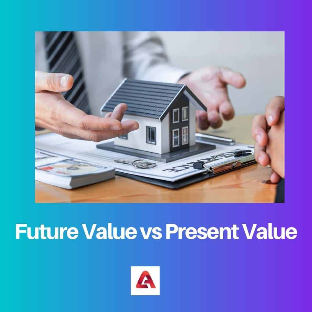 Future Value Vs Present Value Difference And Comparison