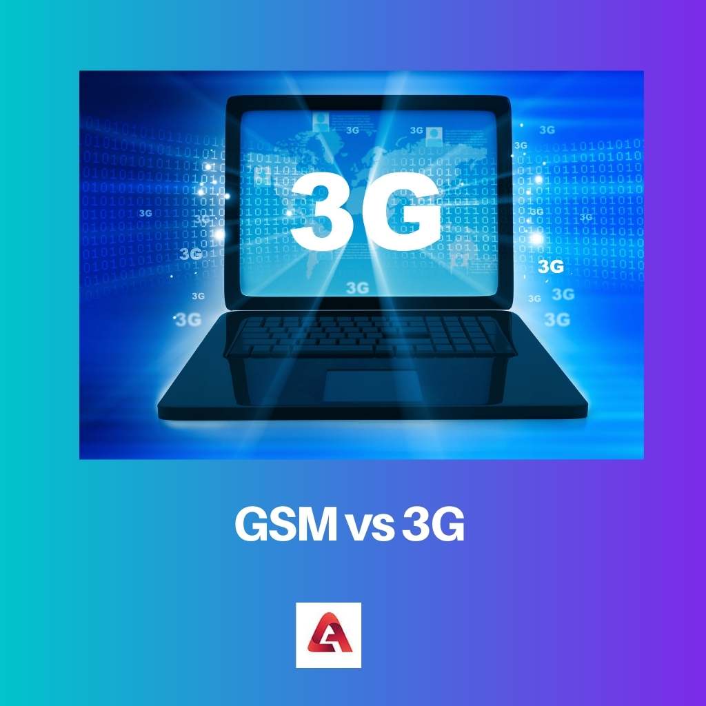 GSM vs 3G
