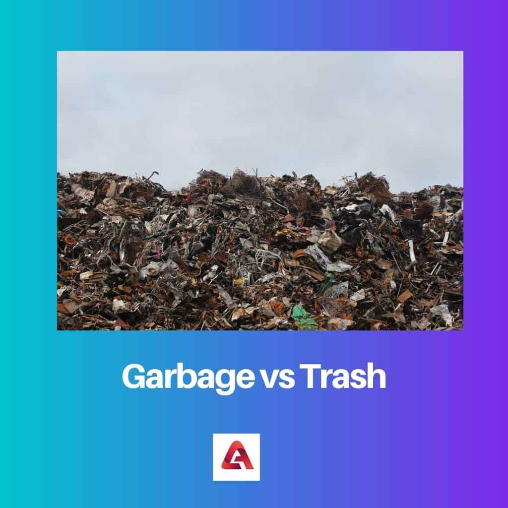 Garbage vs Trash Difference and Comparison