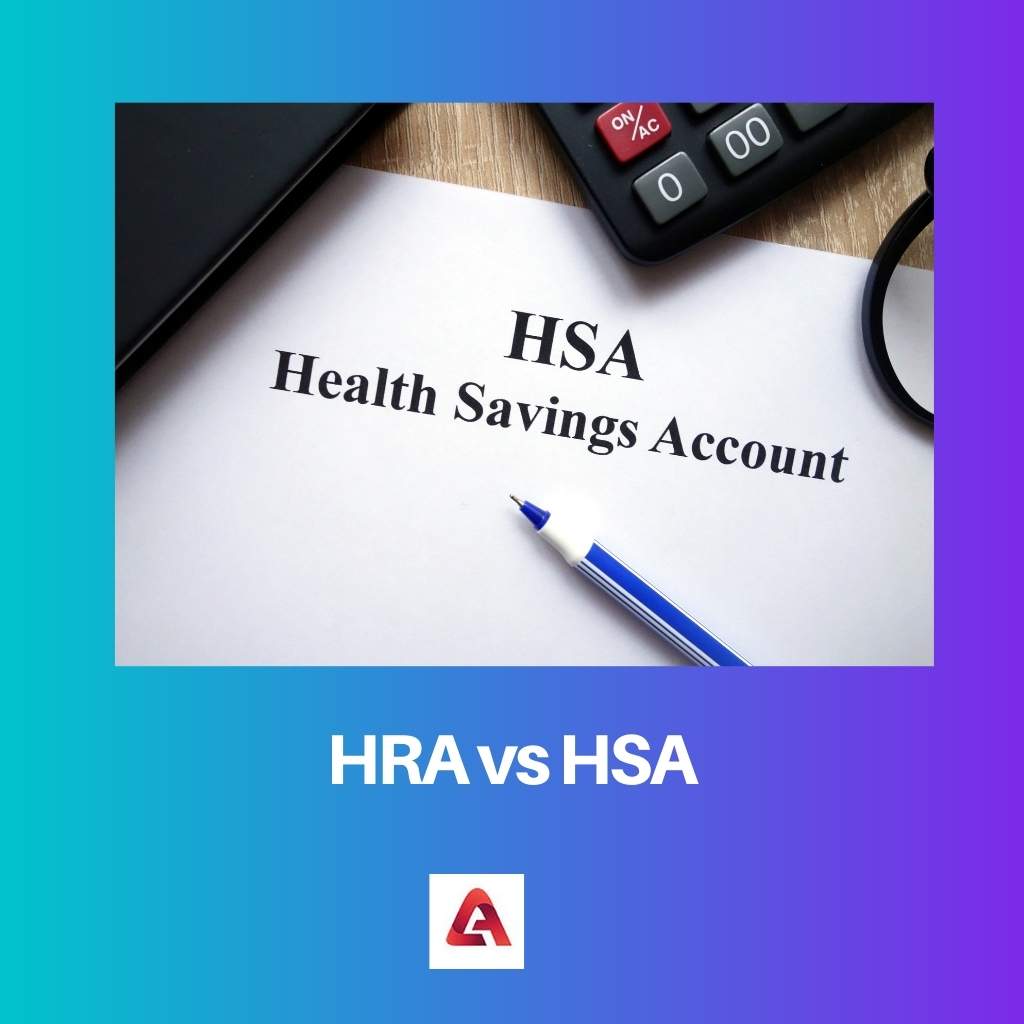 HRA versus HSA
