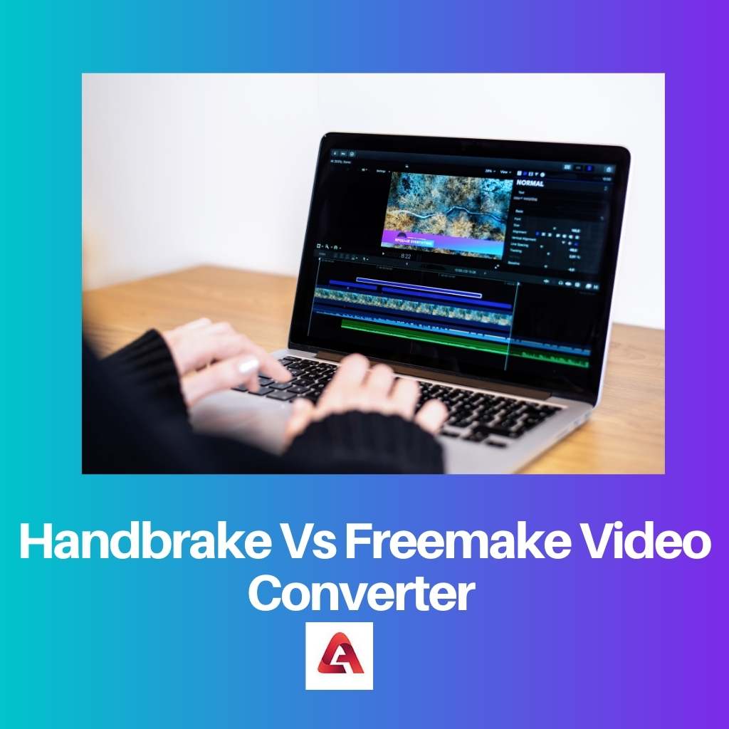Handbrake Vs Freemake Video Converter