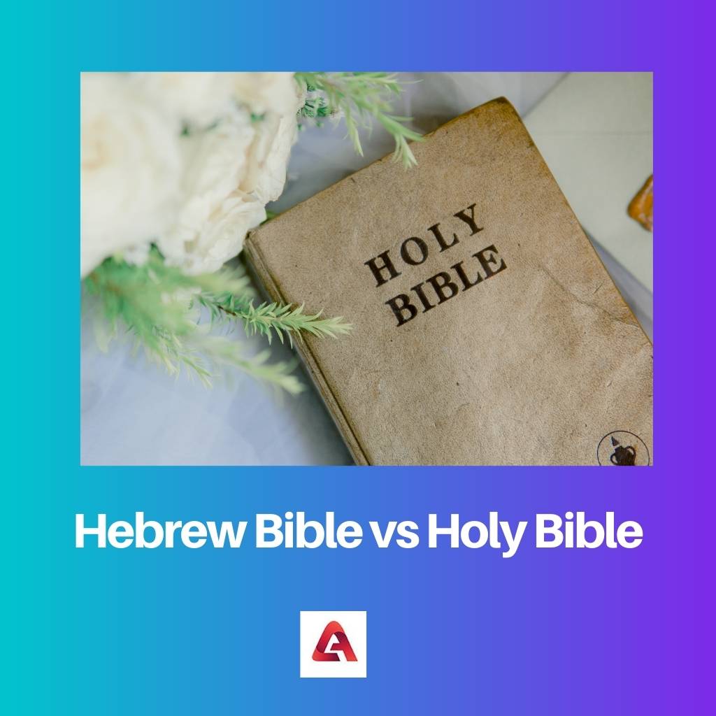 الكتاب المقدس العبري مقابل الكتاب المقدس