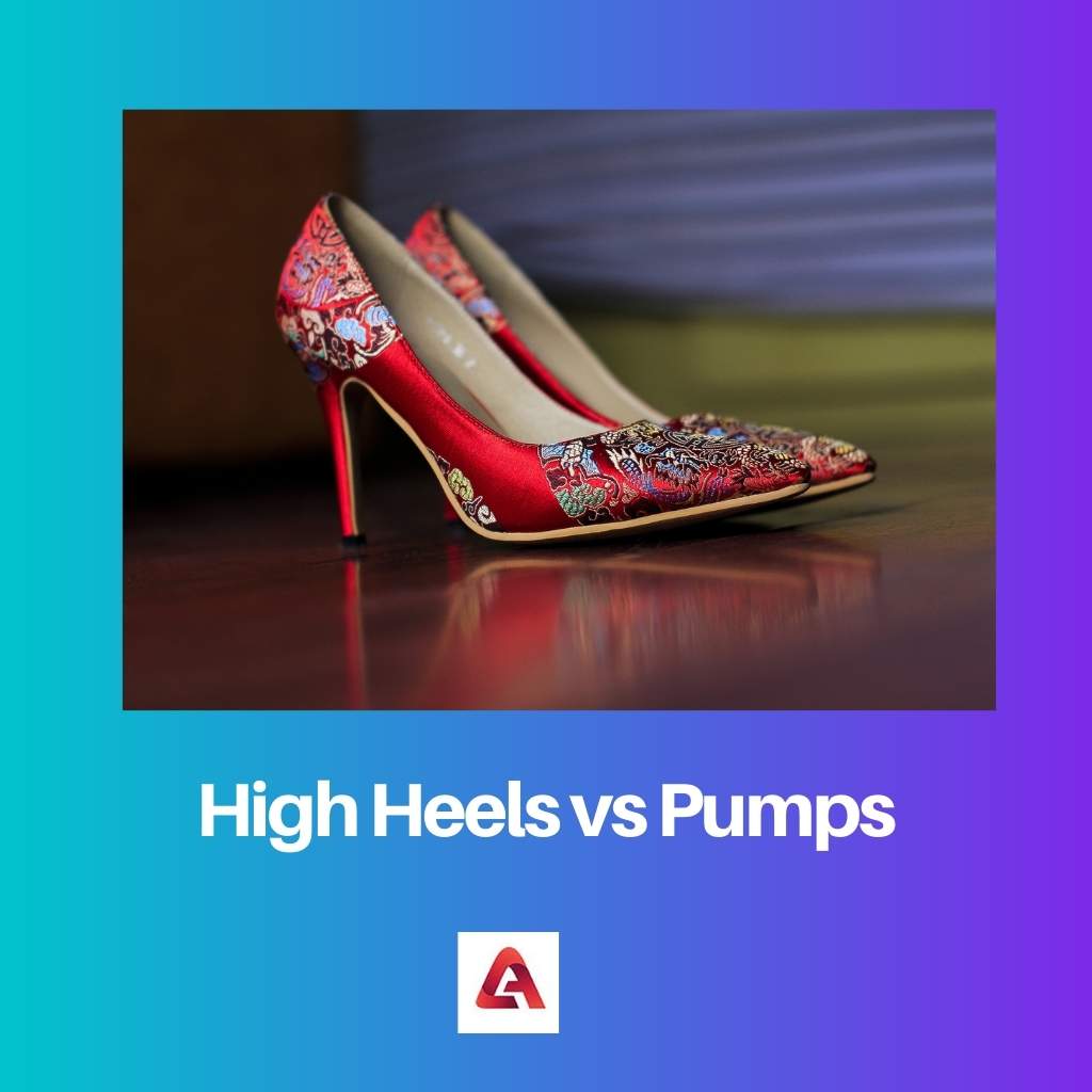 High Heels vs Pumps