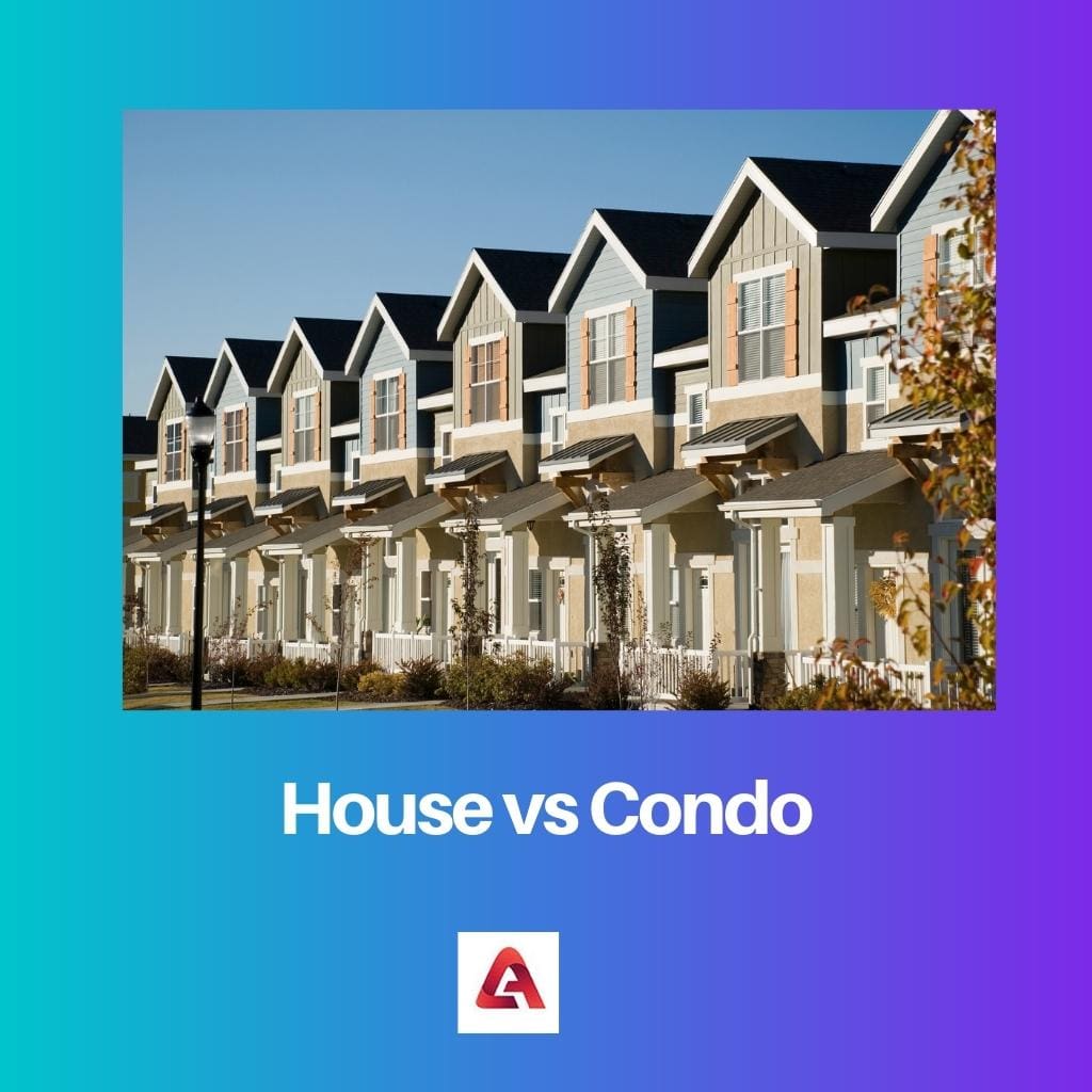 House vs Condo