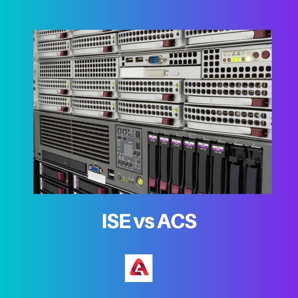 ISE versus ACS