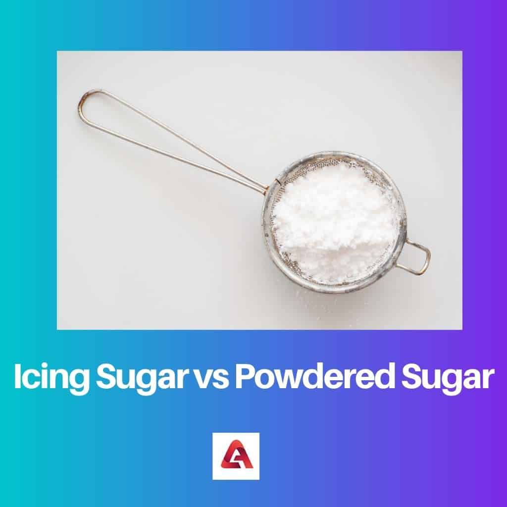 Icing Sugar vs Powdered Sugar