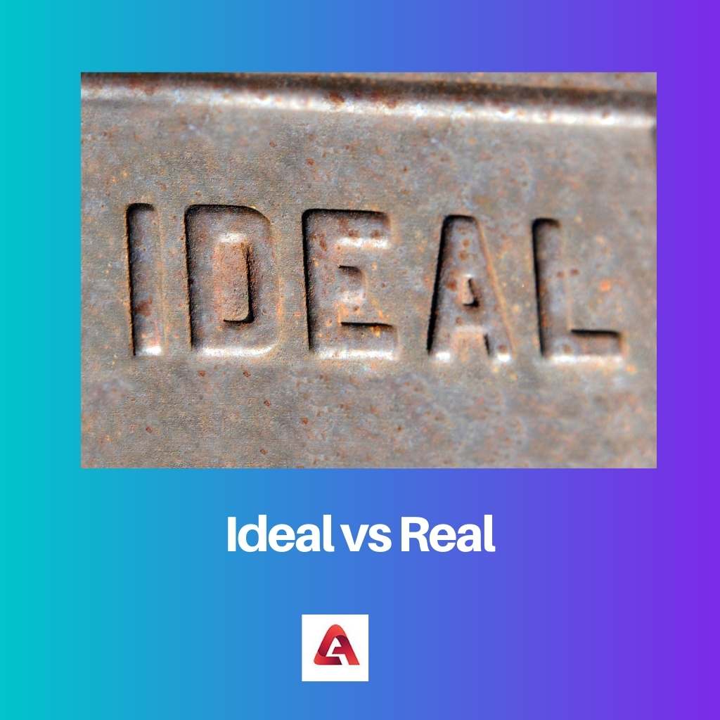 Lý tưởng vs Real