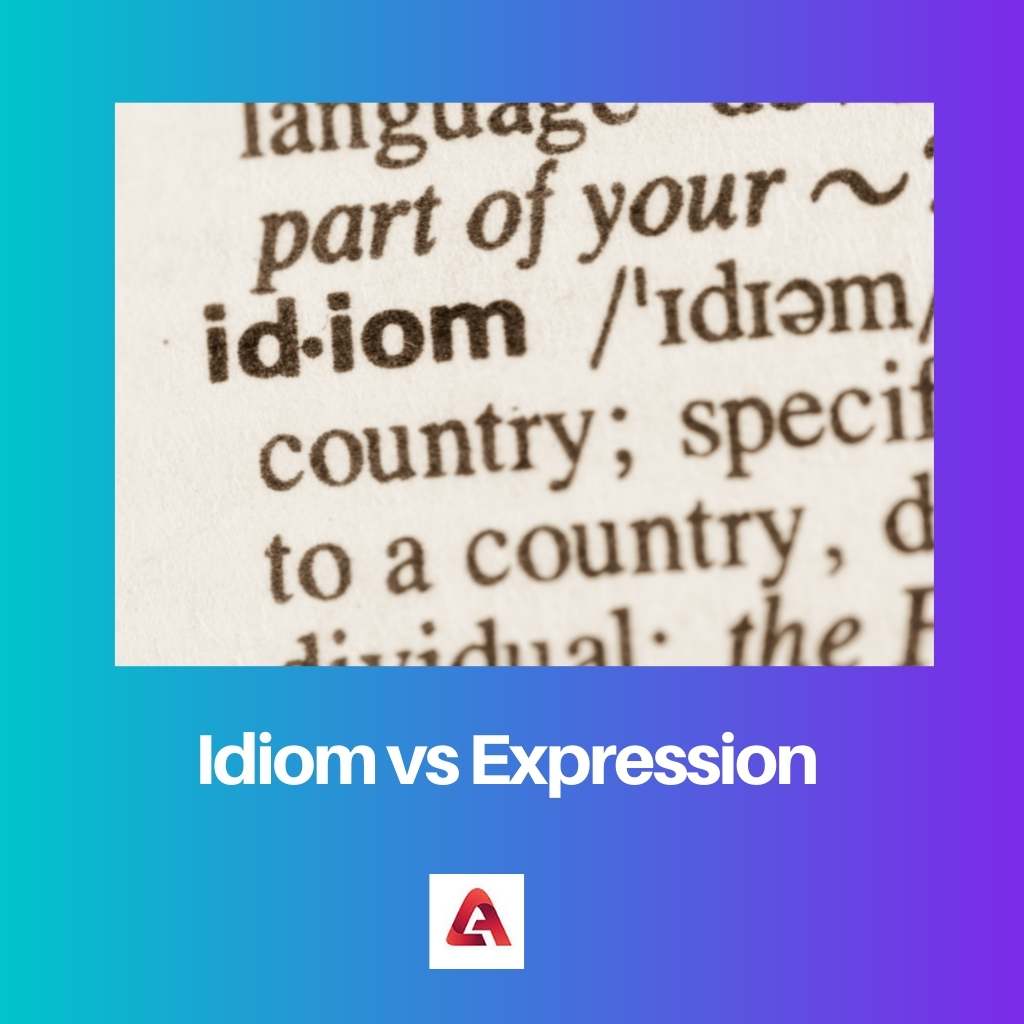 Idiom vs Expression