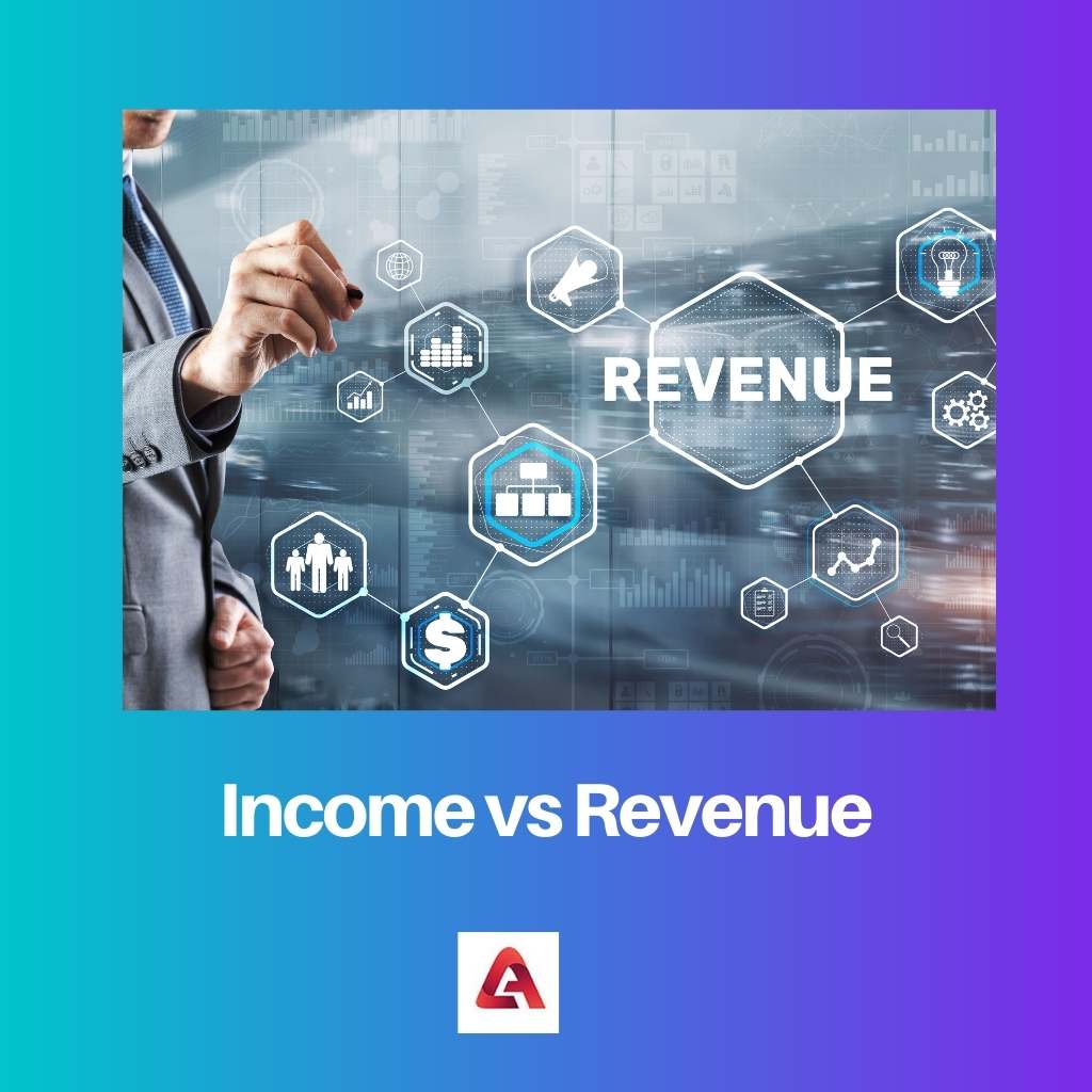Income vs Revenue