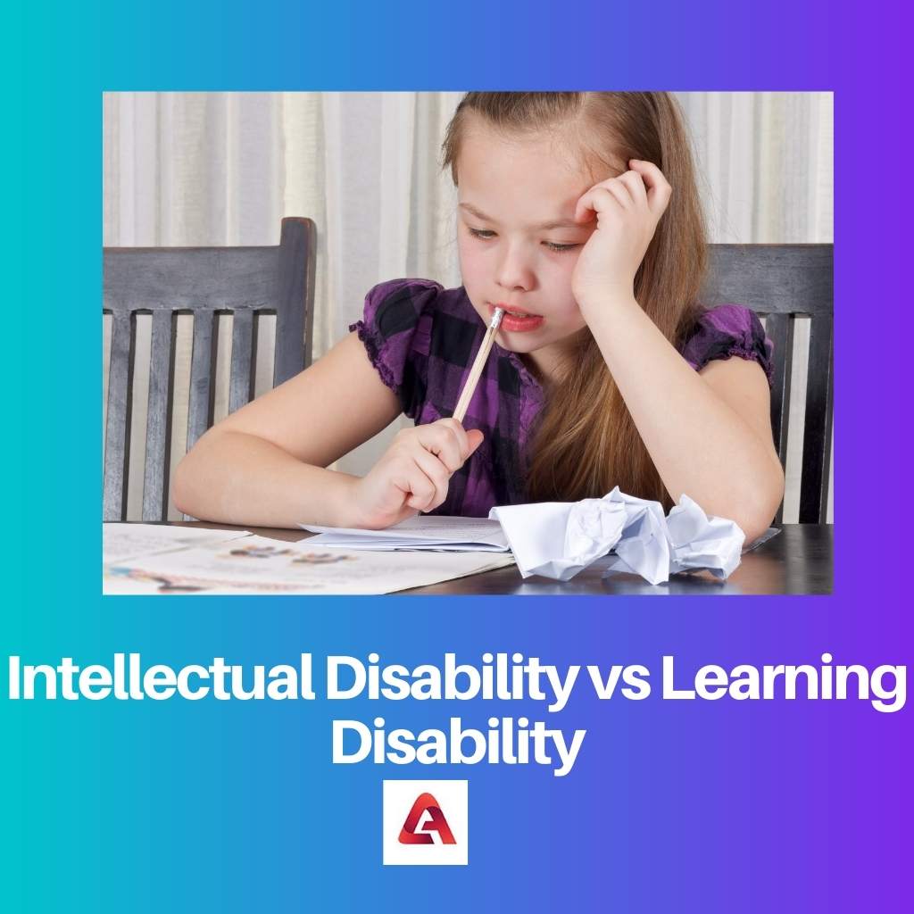 Intellectual Vs Learning Disability Difference And Comparison