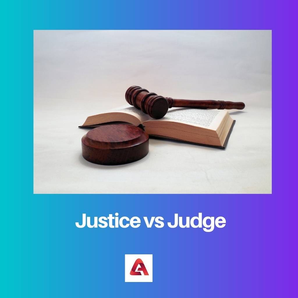 Justice vs Judge