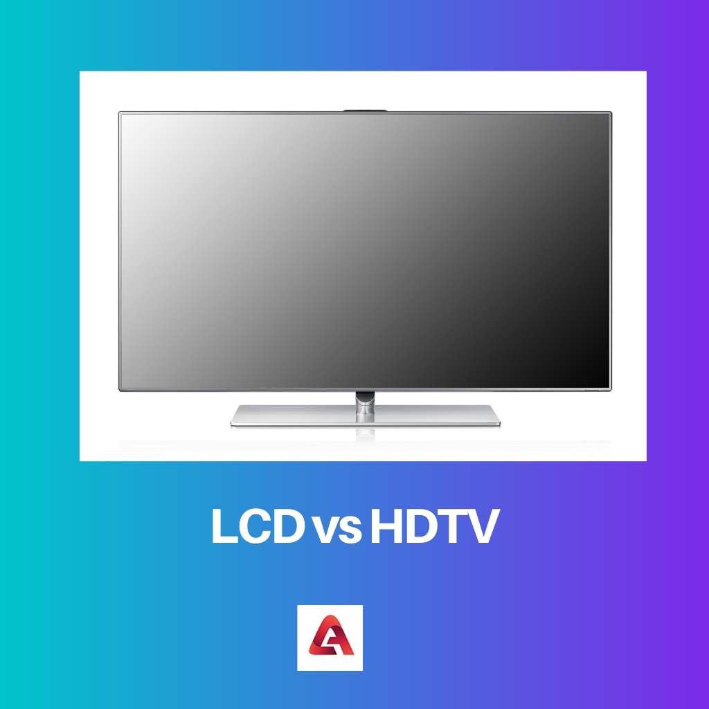 LCD مقابل HDTV