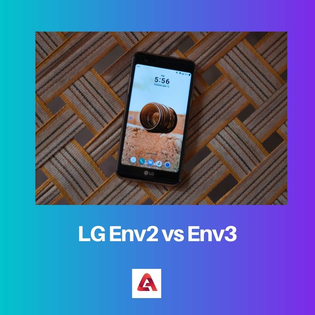 LG Env2 กับ Env3