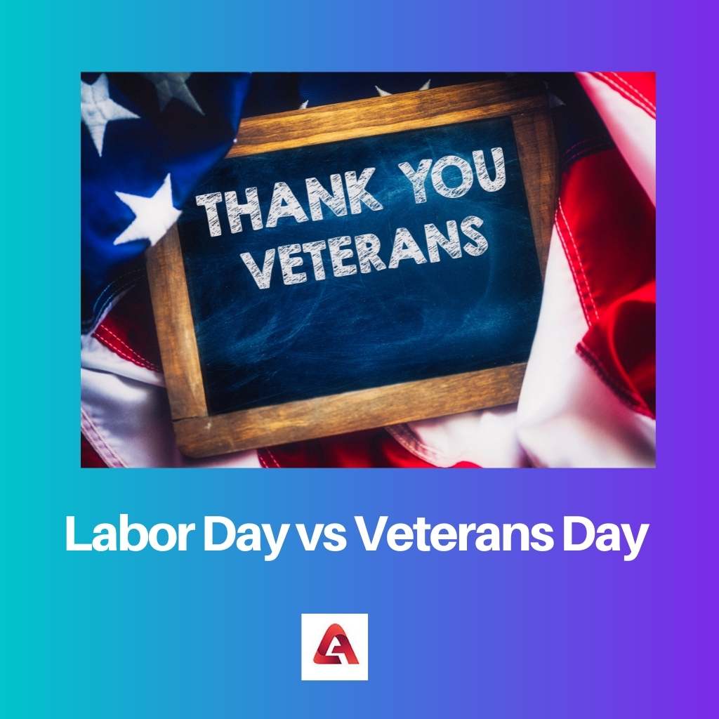 Labor Day vs Veterans Day