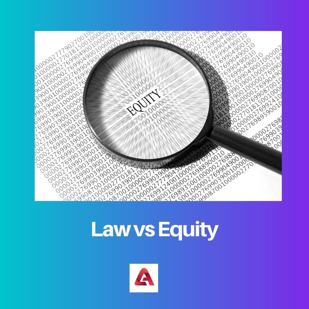 Law vs Equity
