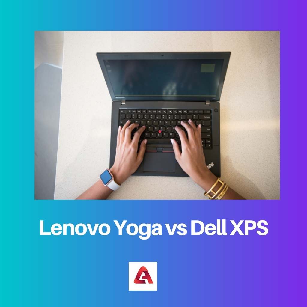 Lenovo Yoga versus Dell XPS