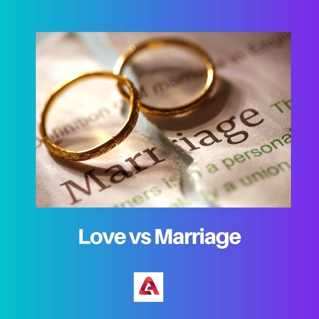 Liebe vs. Ehe