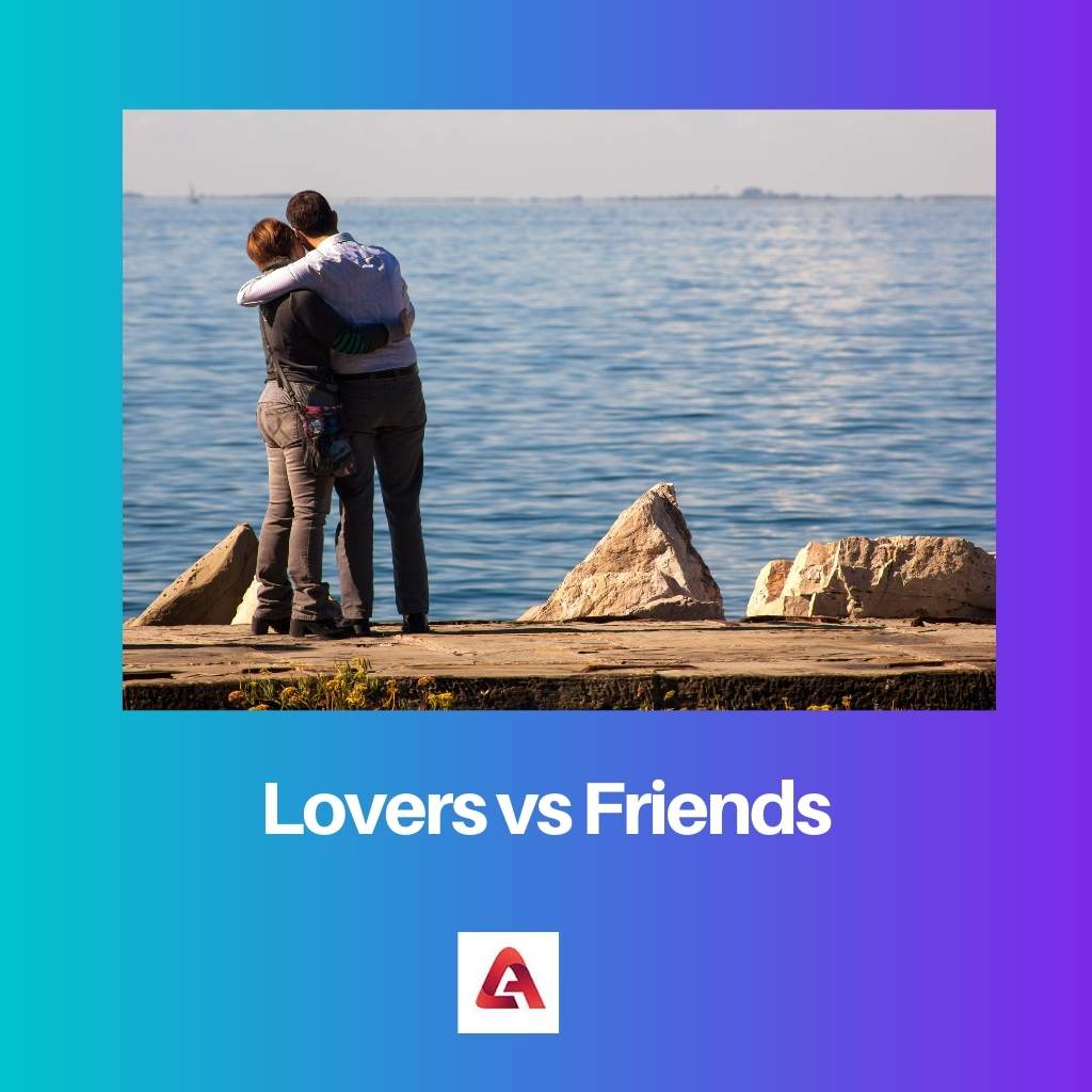 Người yêu vs bạn bè