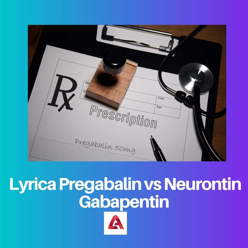 Lyrica Pregabalin vs Neurontin 加巴喷丁