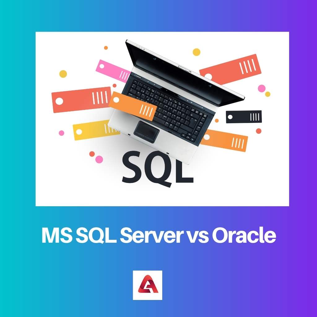 MS SQL Server vs Oracle