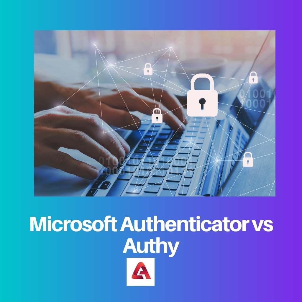 Microsoft Authenticator vs Authy