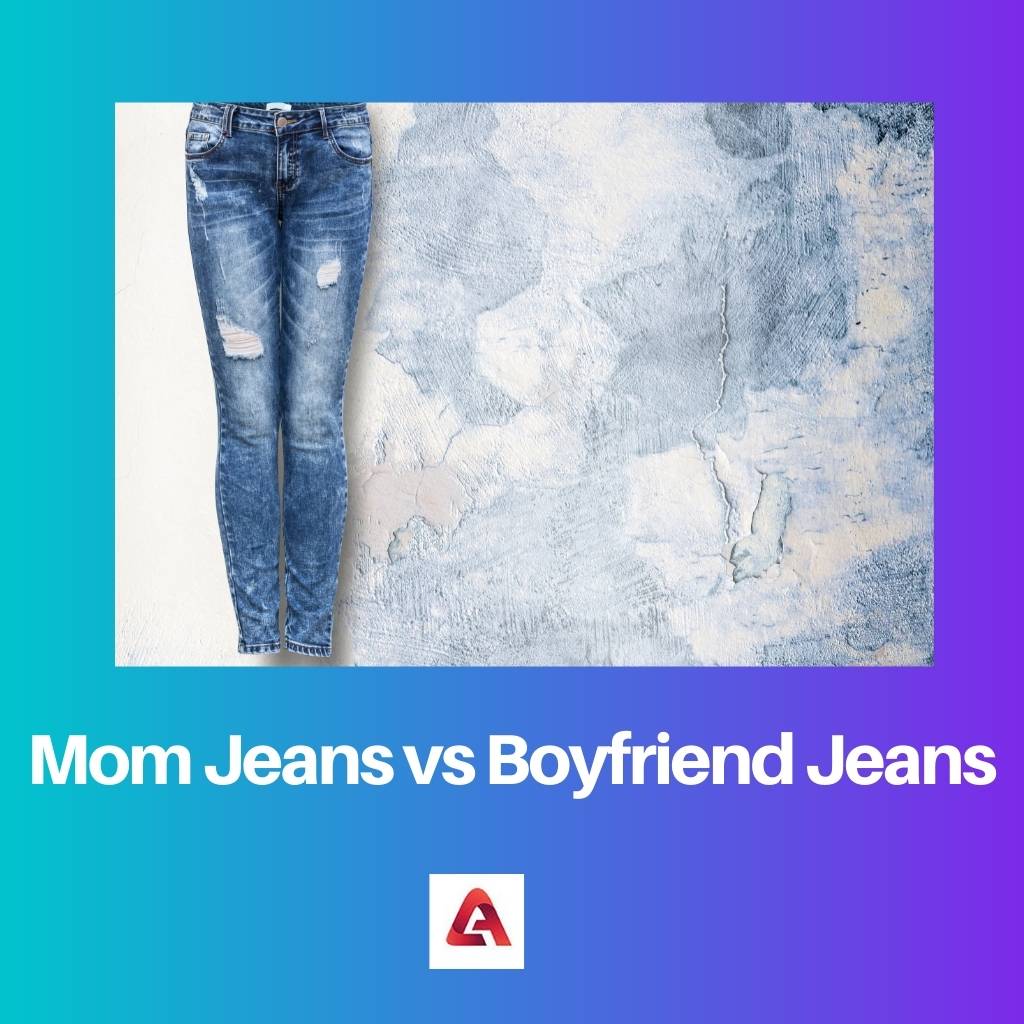Mom jeans vs boyfriendy jeans
