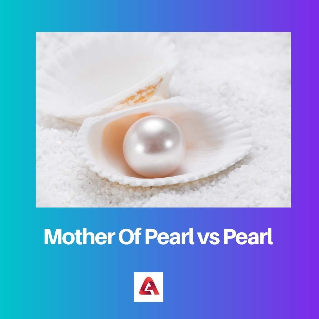 Mother Of Pearl vs Pearl