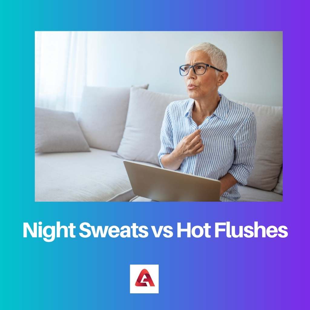 Night Sweats vs Hot Flushes