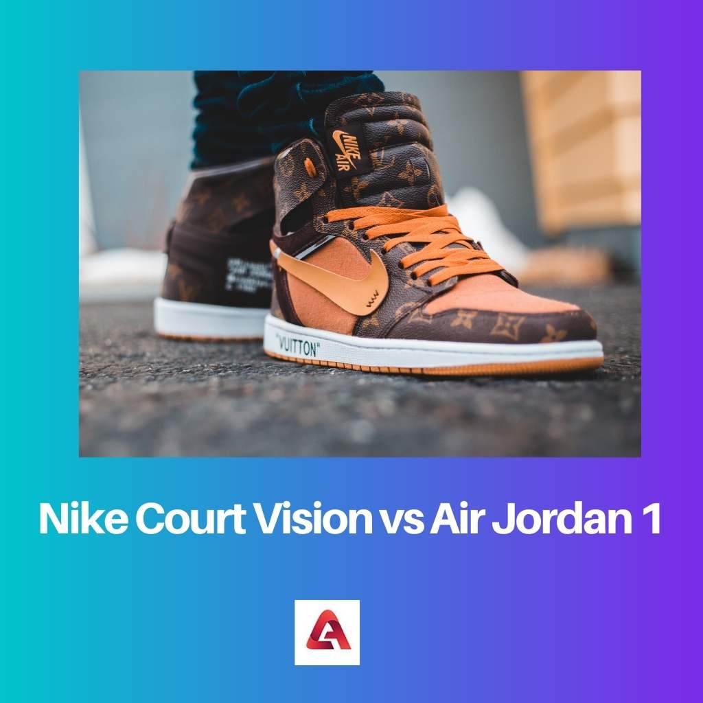 Nike Court Vision vs Air Jordan 1