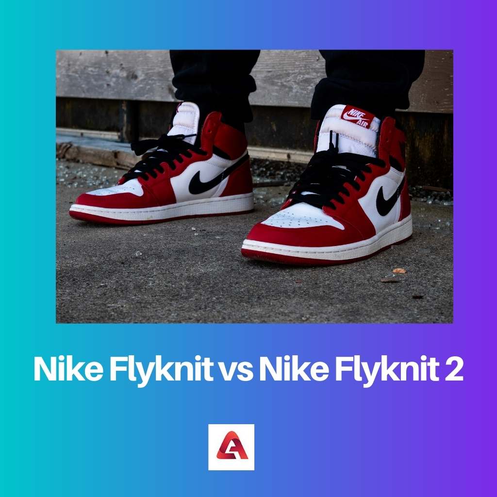 Nike Flyknit pret Nike Flyknit 2