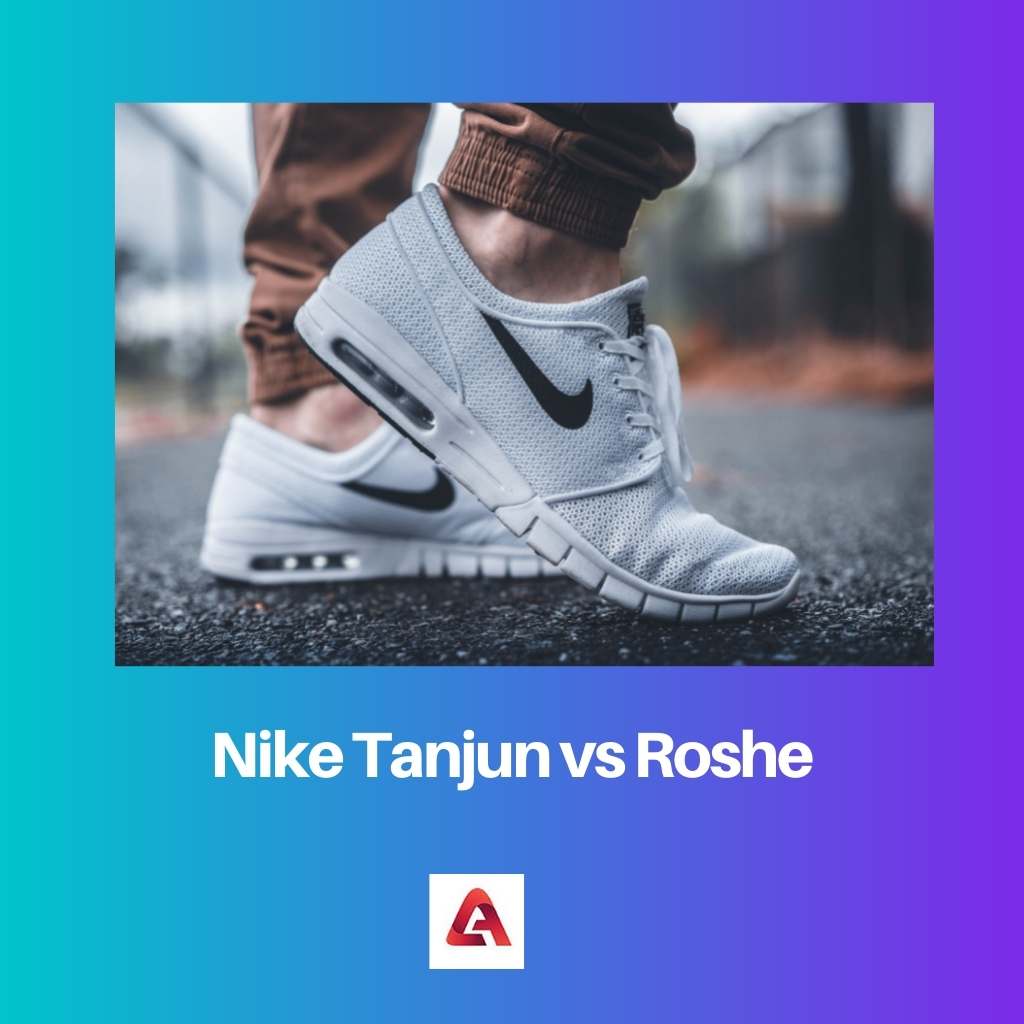 Nike Tanjun vs Roshe