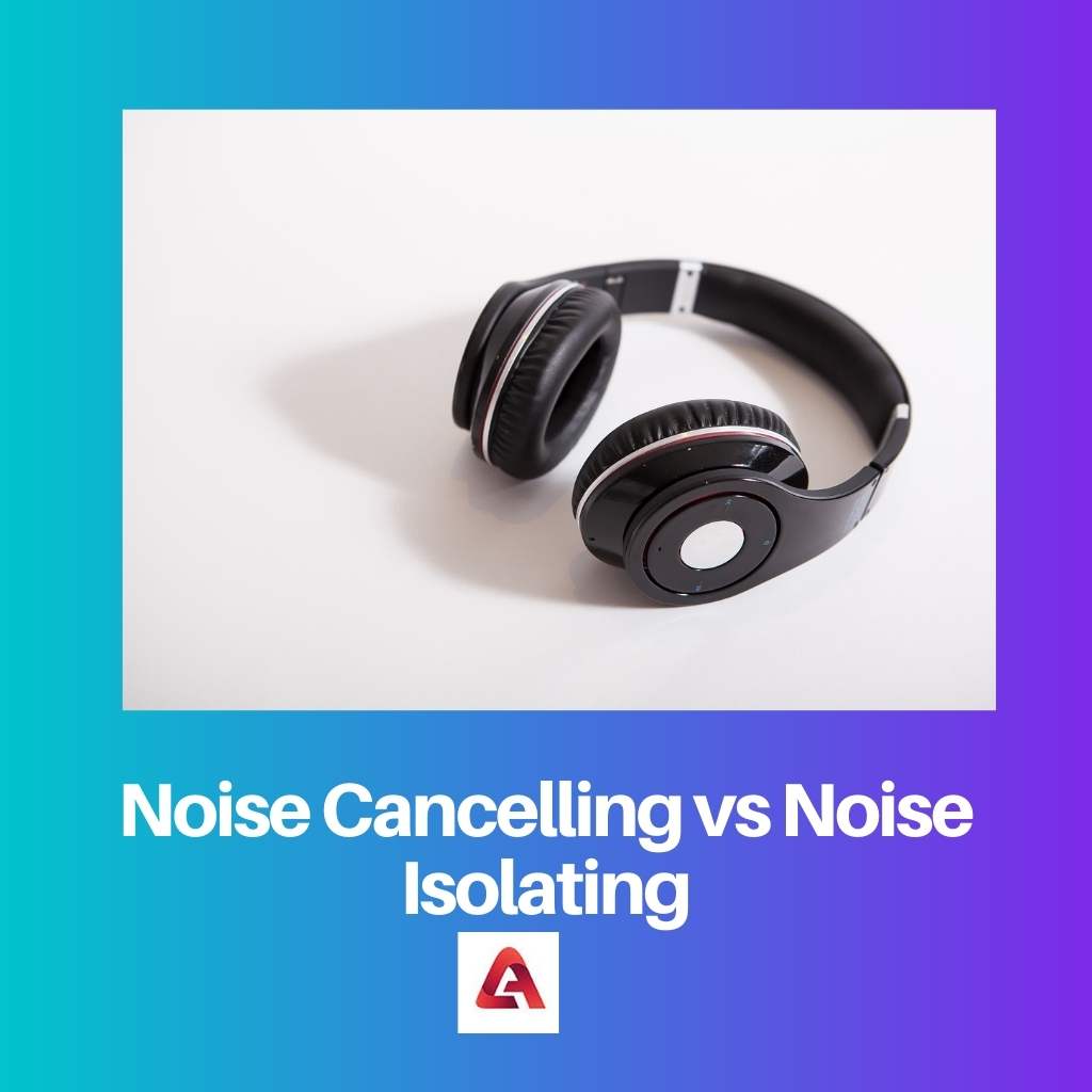 Suppression du bruit vs isolation du bruit